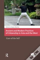 Ancient And Modern Practices Of Citizenship In Asia And The West