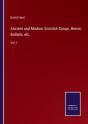 Ancient And Modern Scottish Songs, Heroic Ballads, Etc. - Preview