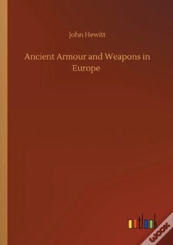 Capa do artigo Ancient Armour And Weapons In Europe