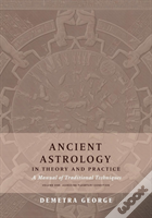 Ancient Astrology In Theory And Practice