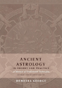 Ancient Astrology In Theory And Practice - Preview