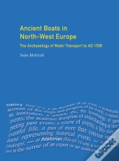 Ancient Boats In North-West Europe