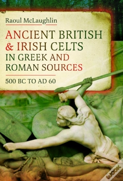 Capa do artigo Ancient British And Irish Celts In Greek And Roman Sources (500 Bcâ€“Ad 60)