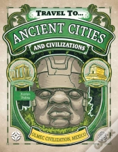 Ancient Cities And Civilizations