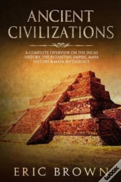 Capa do artigo Ancient Civilizations: A Complete Overvi