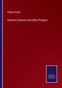 Ancient Collects And Other Prayers