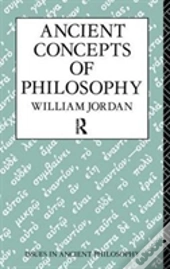 Ancient Concepts Of Philosophy