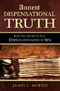 Ancient Dispensational Truth - Preview