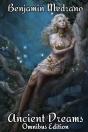 Ancient Dreams Omnibus Edition - Preview