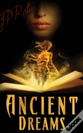 Ancient Dreams