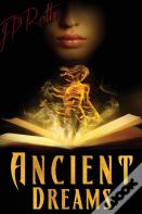 Ancient Dreams
