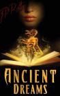 Ancient Dreams - Preview