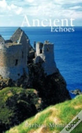 Ancient Echoes