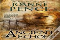 Ancient Echoes (Large Print)