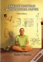 Ancient Egptian Mathematical Papyri