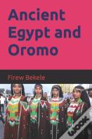 Ancient Egypt And Oromo