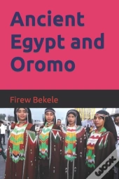 Ancient Egypt And Oromo