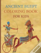 Ancient Egypt Coloring Book For Kids
