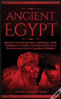 Capa do artigo Ancient Egypt: Discover Fascinating Hist