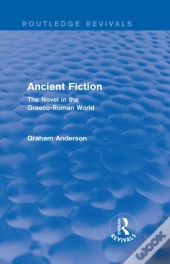 Ancient Fiction (Routledge Revivals)