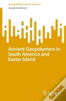 Ancient Geopolymers In South America And Easter Island