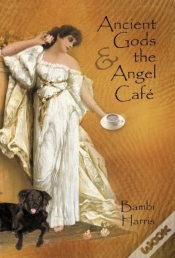 Capa do artigo Ancient Gods And The Angel Cafe