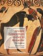 Ancient Greece From Homer To Alexander - Preview