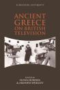 Ancient Greece On British Television - Preview