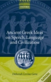 Capa do artigo Ancient Greek Ideas On Speech, Language, And Civilization