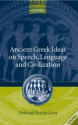 Capa do artigo Ancient Greek Ideas On Speech, Language, And Civilization
