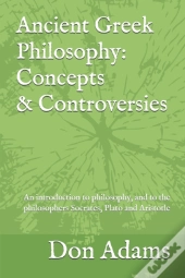 Ancient Greek Philosophy: Concepts And C