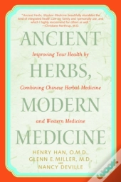 Ancient Herbs, Modern Medicine