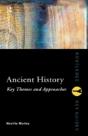 Ancient History: Key Themes And Approaches - Preview