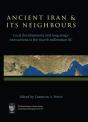 Ancient Iran And Its Neighbours - Preview