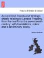Ancient Irish Deeds And Writings Chiefly - Preview