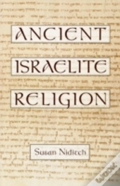 Ancient Israelite Religion