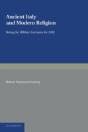 Ancient Italy And Modern Religion: Volume 1 - Preview