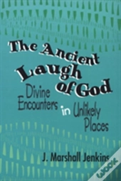 Ancient Laugh Of God