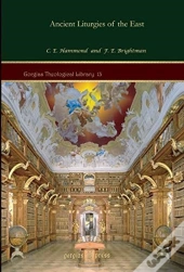 Ancient Liturgies Of The East