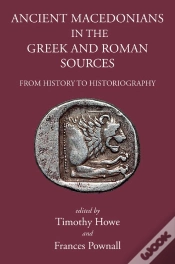 Capa do artigo Ancient Macedonians In Greek And Roman Sources