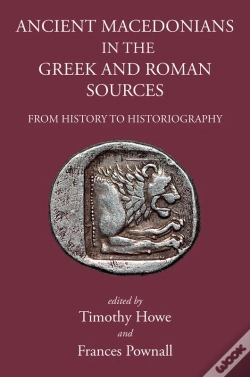 Capa do artigo Ancient Macedonians In Greek And Roman Sources
