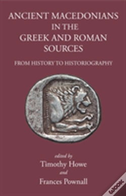 Capa do artigo Ancient Macedonians In The Greek & Roman Sources