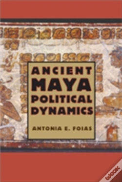 Capa do artigo Ancient Maya Political Dynamics