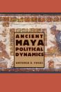 Ancient Maya Political Dynamics - Preview