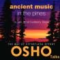 Ancient Music In The Pines - Preview