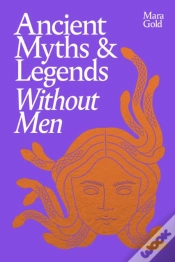 Capa do artigo Ancient Myths And Legends Without Men