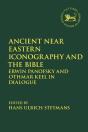 Ancient Near Eastern Iconography And The Bible - Preview