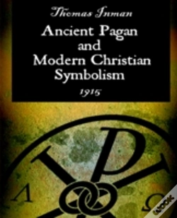 Capa do artigo Ancient Pagan And Modern Christian Symbolism