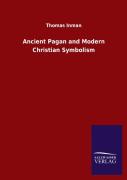 Ancient Pagan And Modern Christian Symbolism