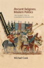Ancient Religions, Modern Politics - Preview
